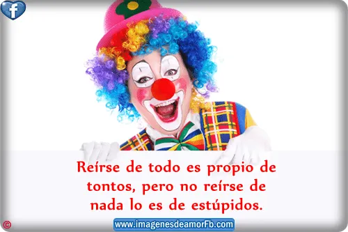 Imagenes de payaso con frases de alegria ~ Imagenes de amor con ...