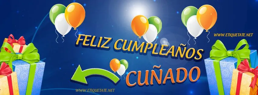 Imágenes para Portada de Facebook - Feliz Cumpleaños Cuñado ...