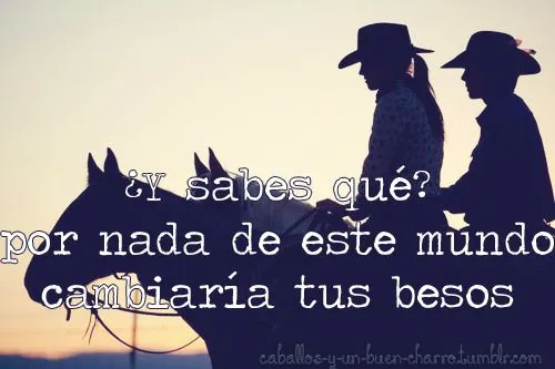 frases de amor vaquero | Tumblr