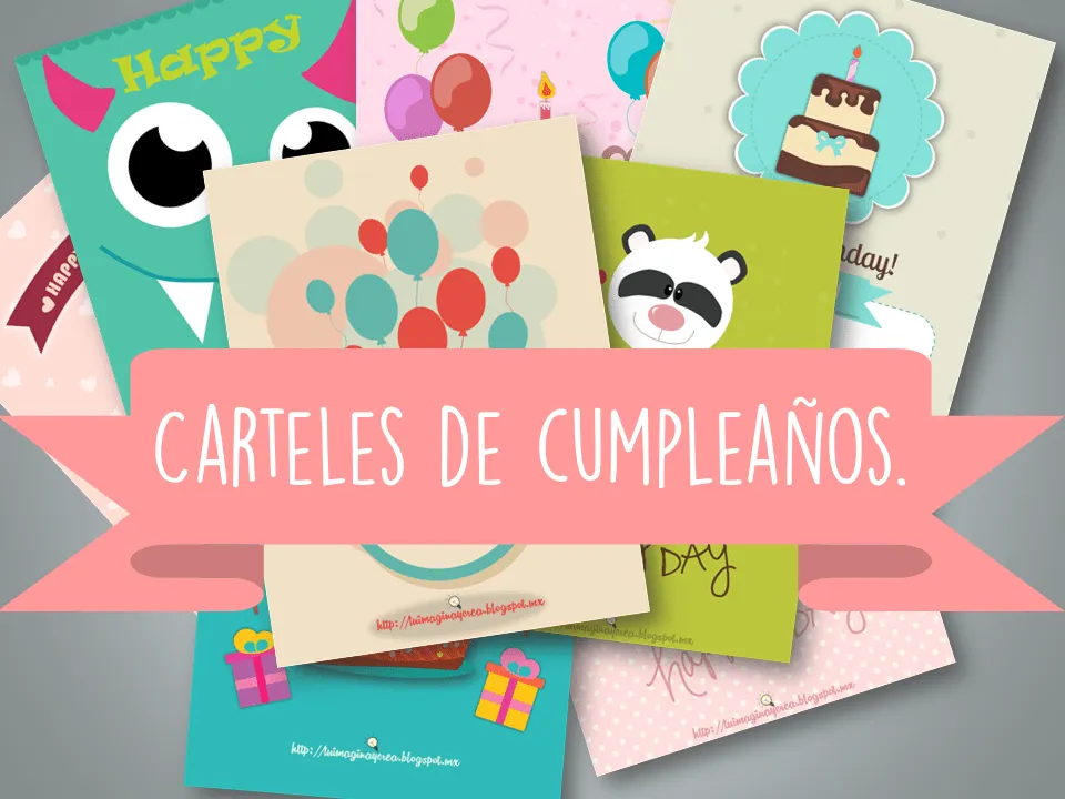 imagina y crea tu mismo: Carteles de Feliz cumpleaños.