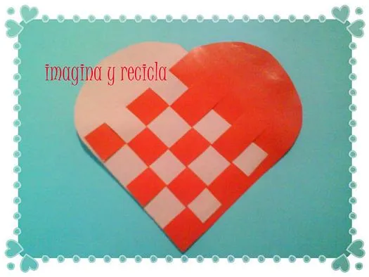 imagina y recicla ★: Corazón de papel