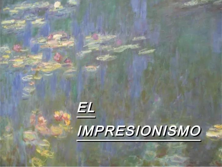 El Impresionismo