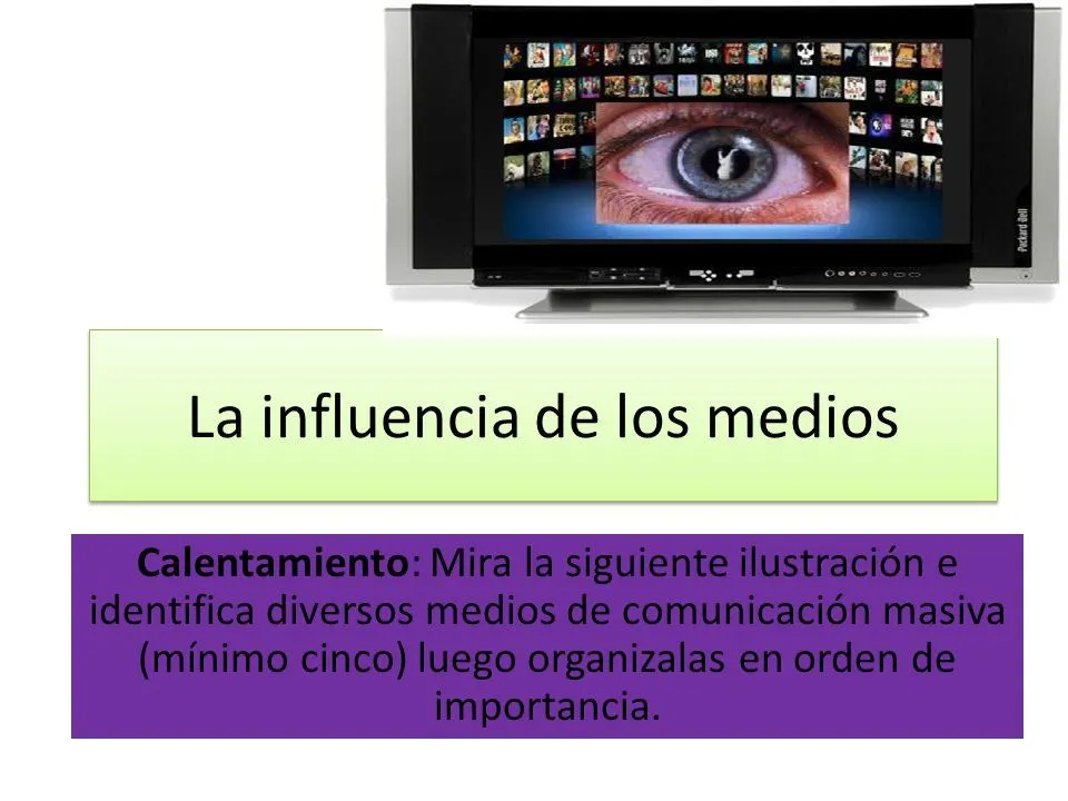 La influencia de los medios - ppt descargar