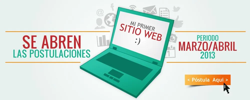 Inicio de postulaciones “Mi primer sitio web, gratis por un año ... Inicio de postulaciones “Mi primer sitio web, gratis por un año ...