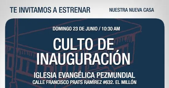 Invitación] Culto de Inauguración — PezMundial