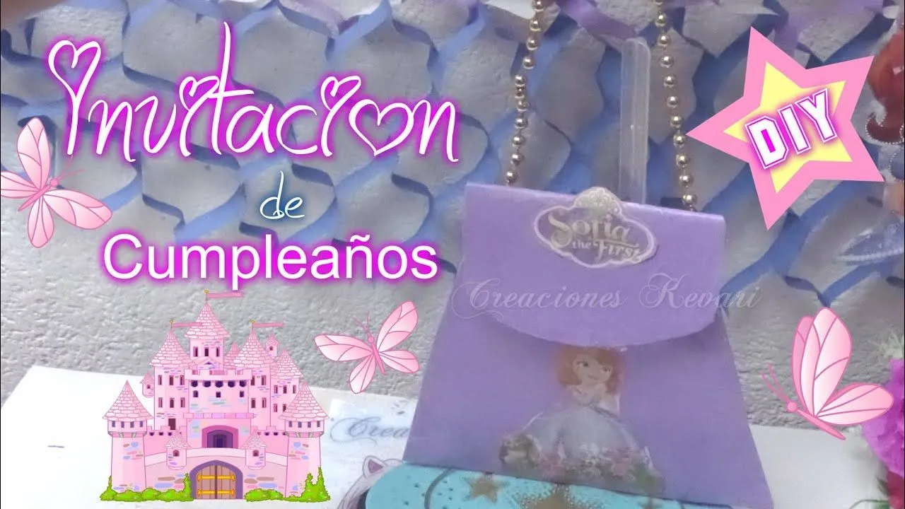 Invitacion de Cumpleaños de la Princesa Sofia - YouTube