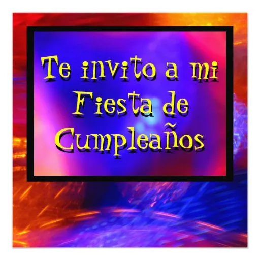 Te invito a mi cumpleaños - Imagui