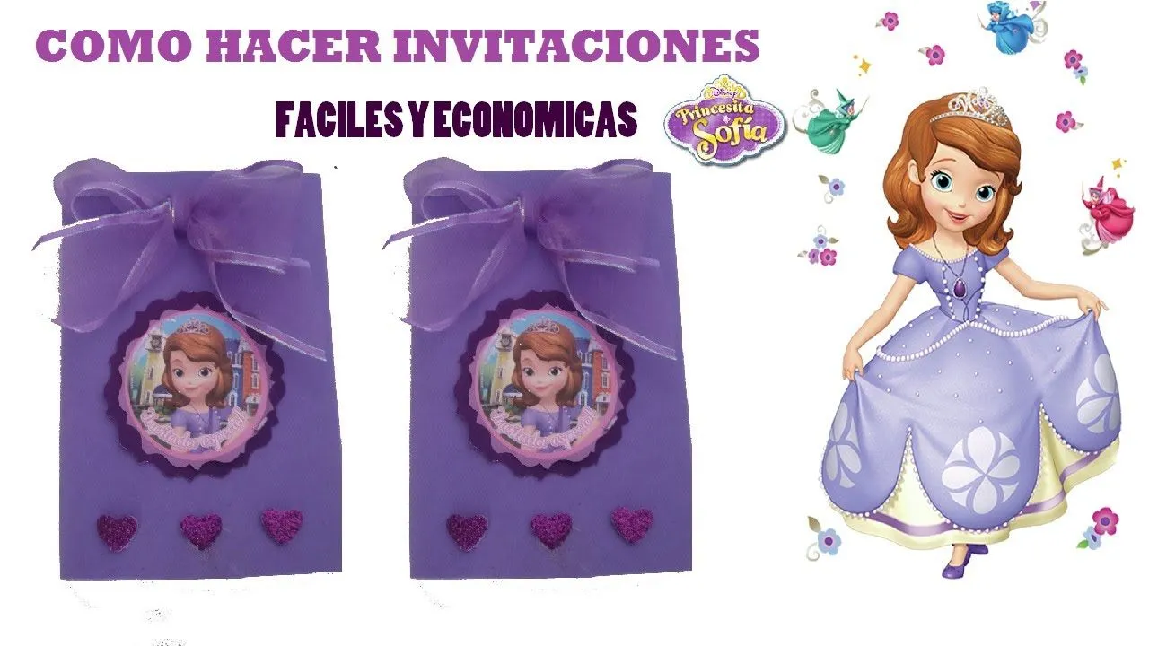 COMO HACER INVITACIONES PRINCESA SOFIA/ SOFIA THE FIRST - YouTube