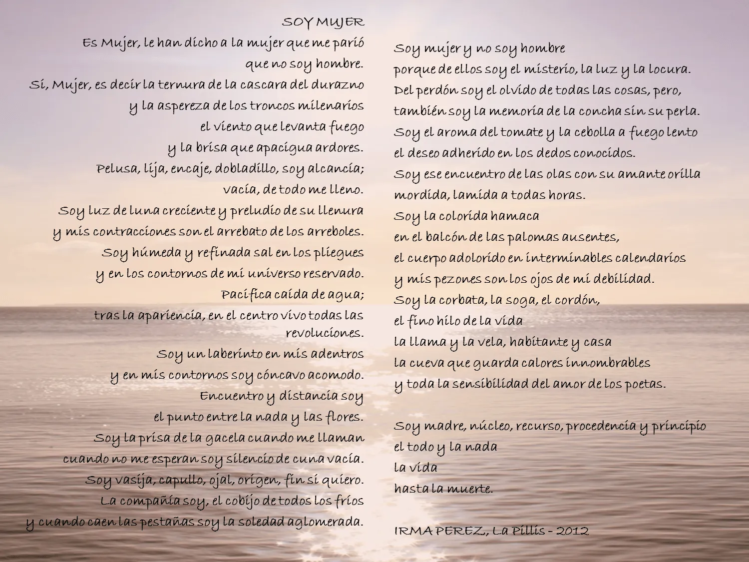 IRMA PEREZ La Pillis: Poesia Mayo 31/2012 POR LA VIDA/SOY MUJER ...