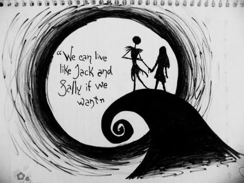 Jack and Sally quotes | <3 Jack, Sally, & Tim Burton <3 | Pinterest