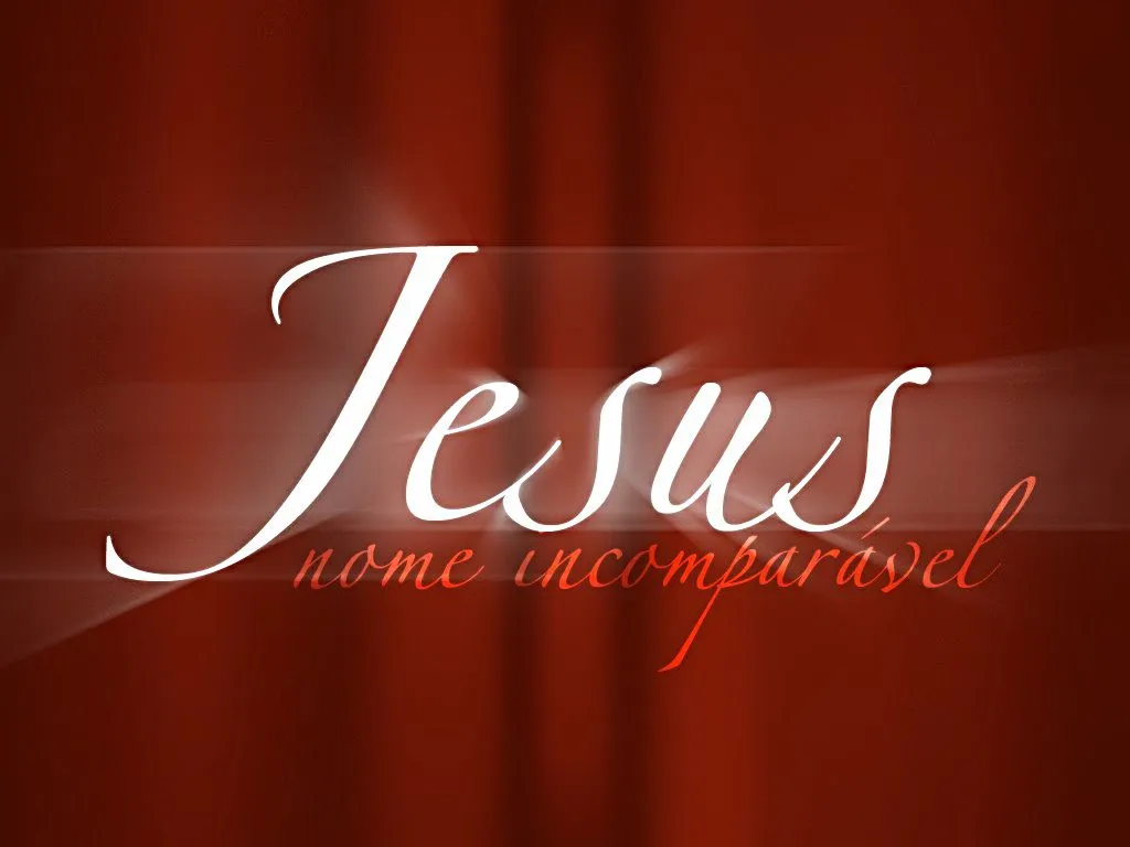 Jesus-nome-incomparavel Wallpapers Evangélicos