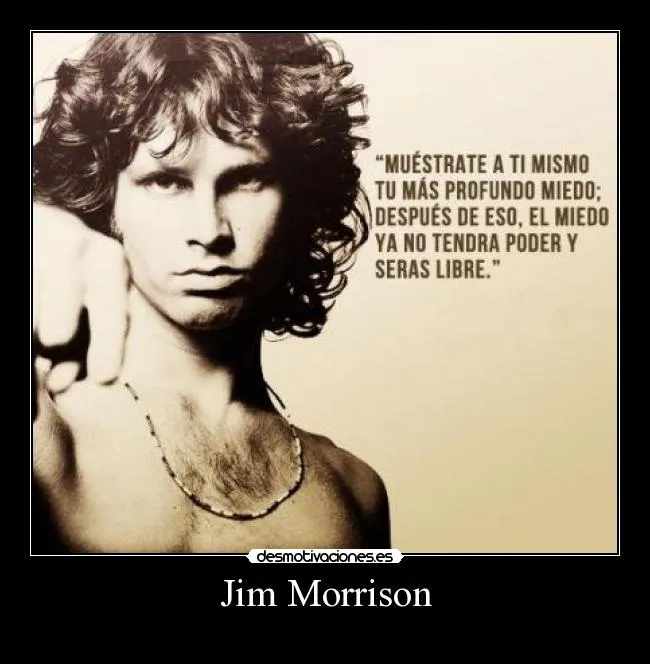 Jim Morrison | Desmotivaciones