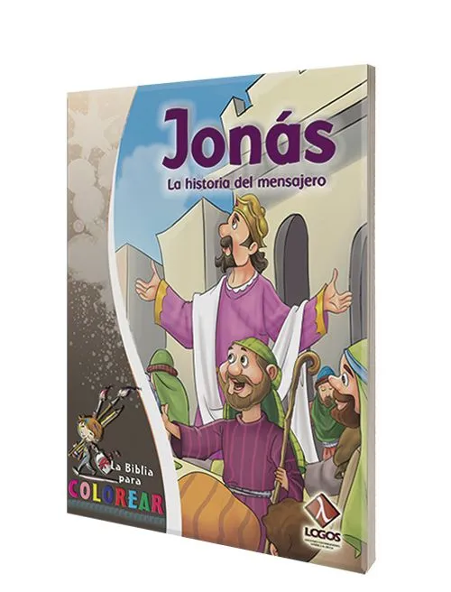 Jonás. La historia del mensajero de Dios (para colorear) – Biblias Logos