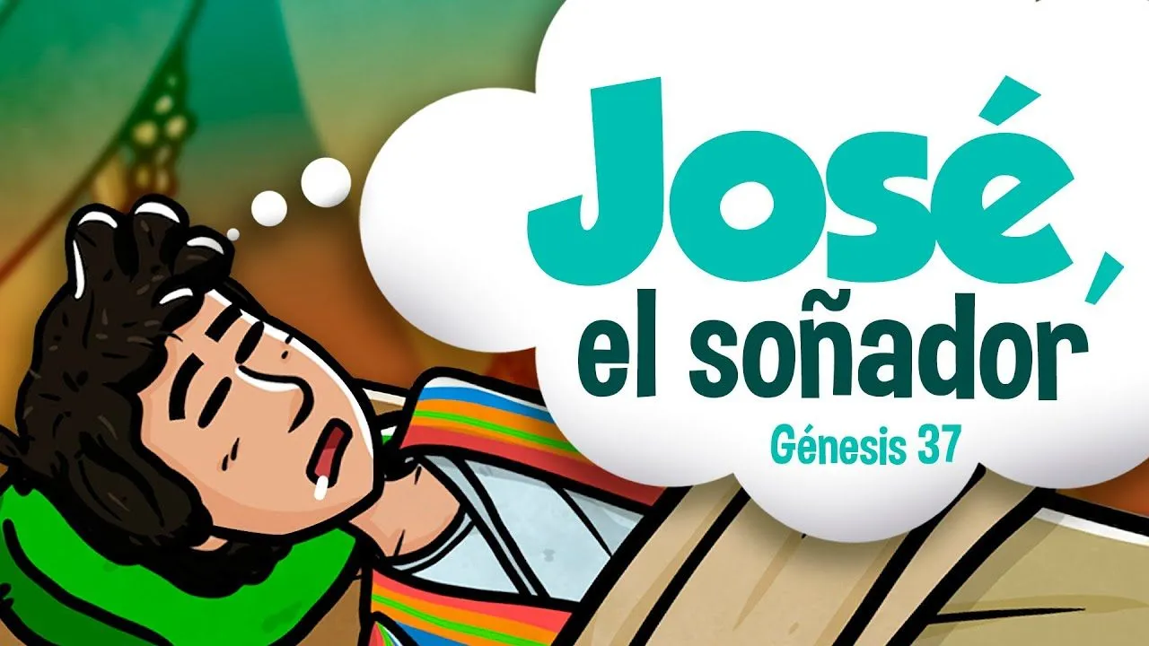 José, el soñador 