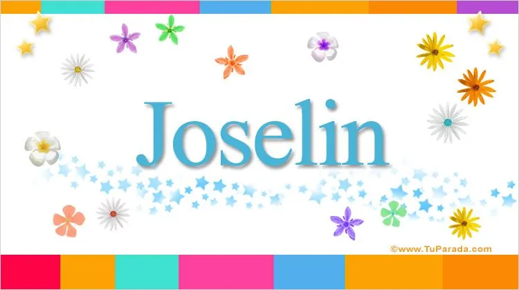 Joselin, significado del nombre Joselin, nombres