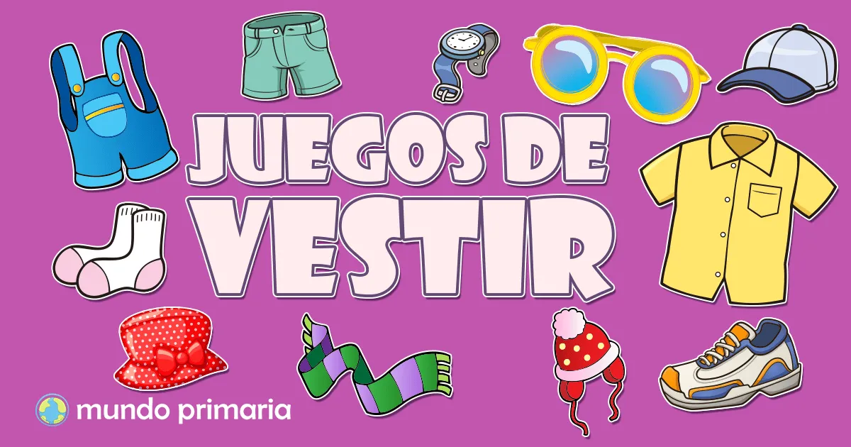 Juegos de vestir para niños | Mundo Primaria