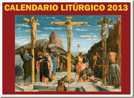 Juventutem Argentina: Calendario Litúrgico 2013