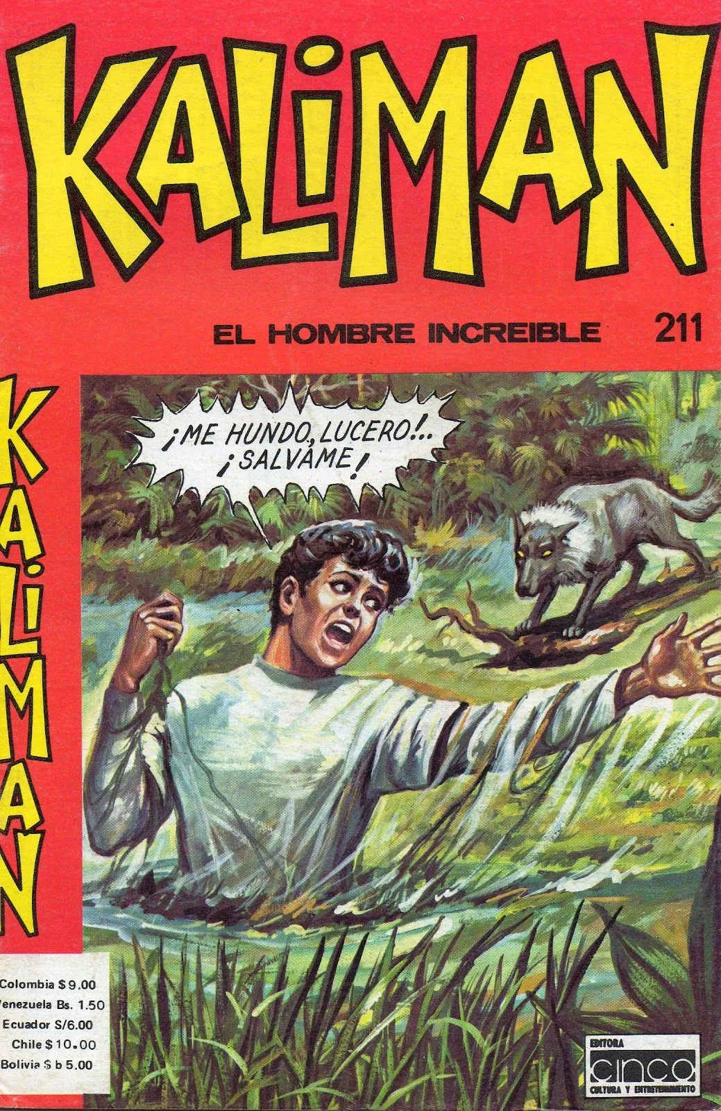 Kaliman en Ecuador: Kaliman 211 - El Terror Blanco