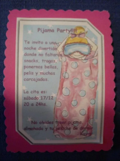 Kayra por haber pasado de grado me pidió organizar un pijama party ...