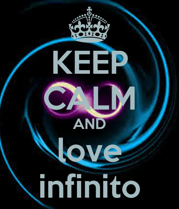 KEEP CALM AND love infinito - KEEP CALM AND CARRY ON Image Generator