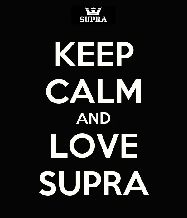 KEEP CALM AND LOVE SUPRA - KEEP CALM AND CARRY ON Image Generator