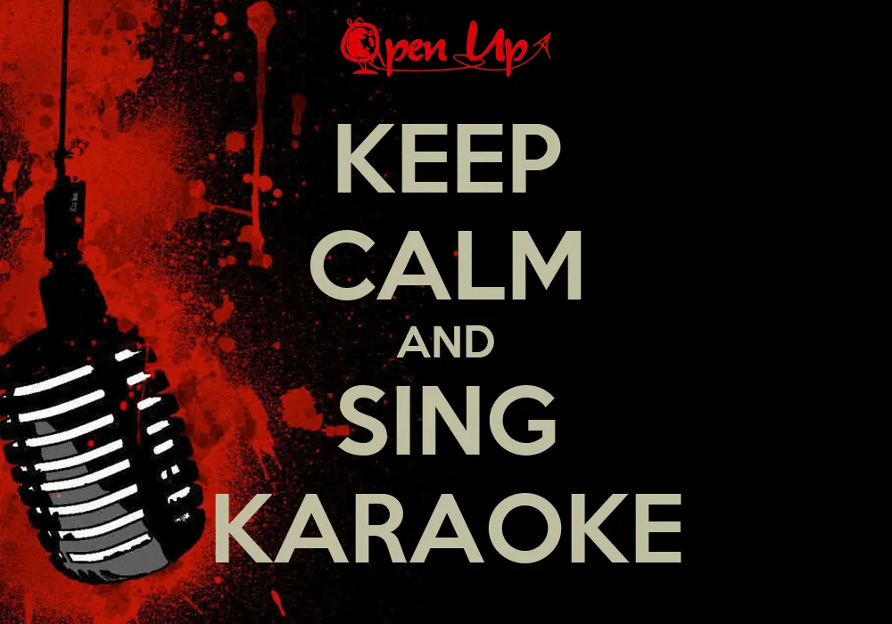 KEEP CALM AND SING KARAOKE - KEEP CALM AND CARRY ON Image Generator