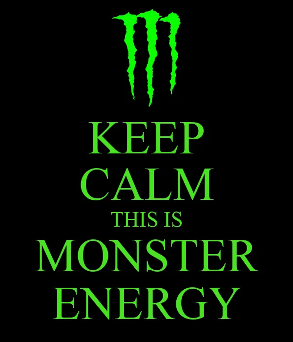 KEEP CALM THIS IS MONSTER ENERGY - KEEP CALM AND CARRY ON Image ...