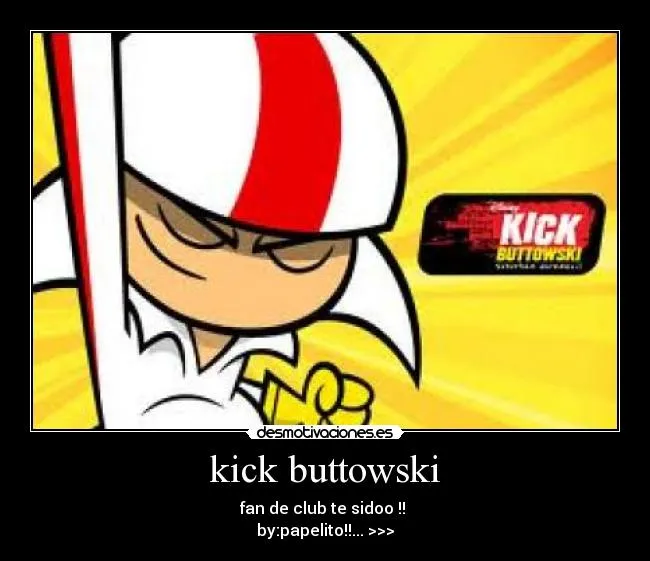 kick buttowski | Desmotivaciones