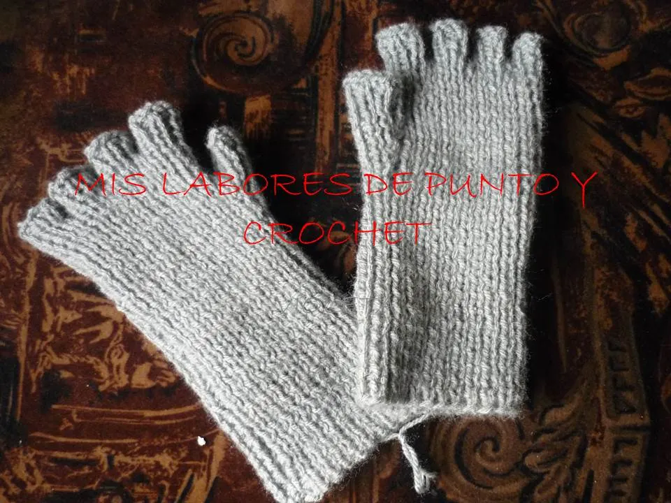 mis labores de punto y crochet: guantes sin dedos