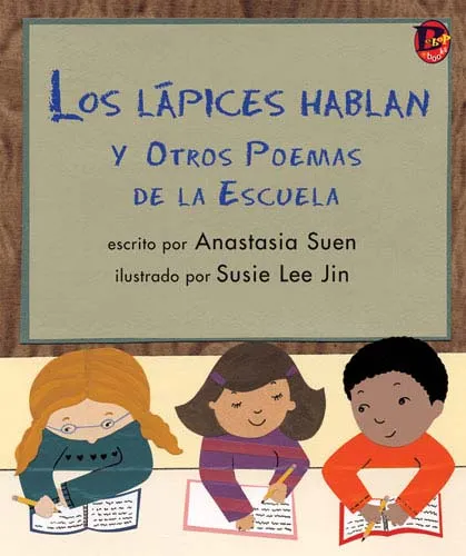 Los lápices hablan y otros poemas de la Escuela