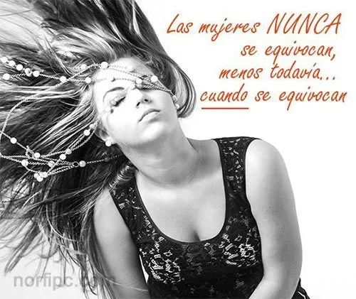 las-mujeres-nunca-se-equivocan ...