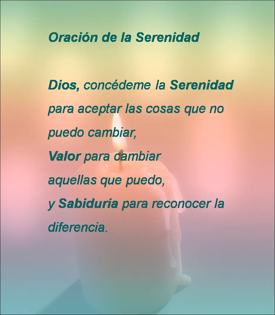 Lecciones para amar: Oración de la serenidad