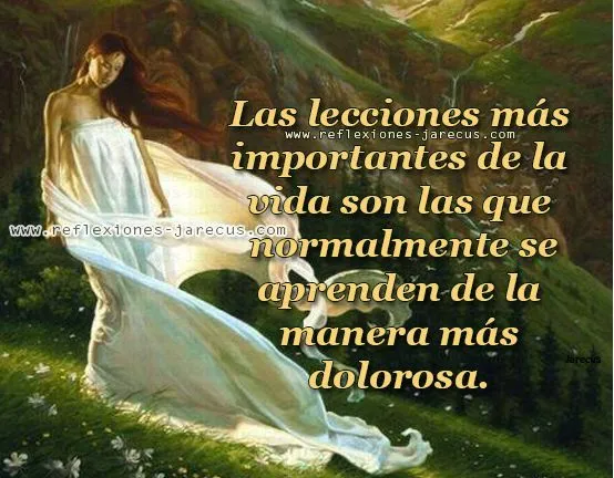Las lecciones más importantes de la vida | Reflexiones y lecturas ...