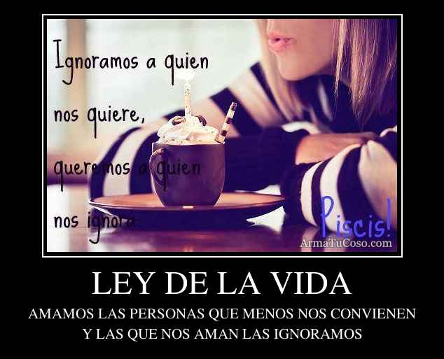 LEY DE LA VIDA