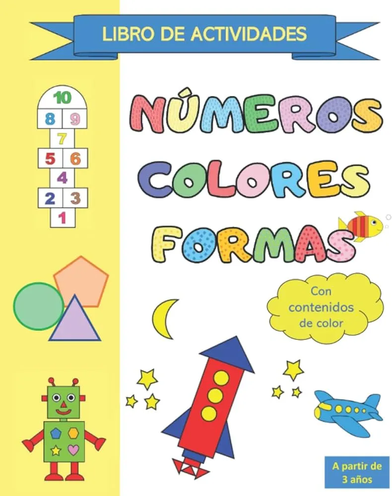 Libro de actividades para aprender los números, colores y formas. Dibujos  para colorear | cuaderno preescolar para los niños de 3-5 años. Con  contenidos de color (Spanish Edition) : Hubifox: Amazon.com.mx: Libros