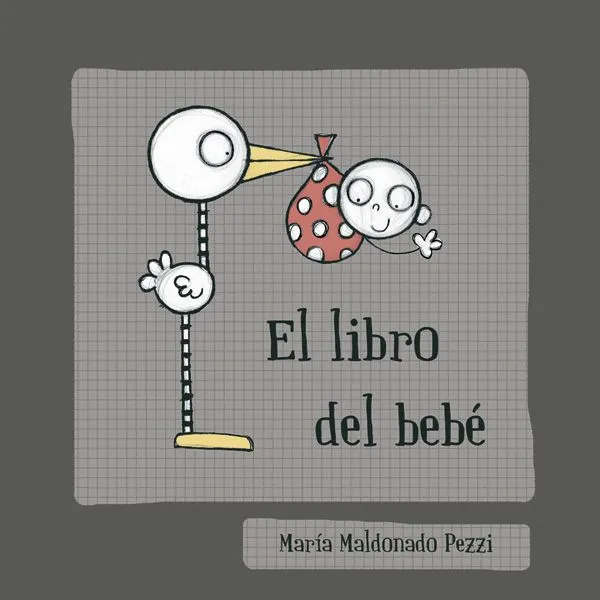 El libro del bebé - Maria Maldonado