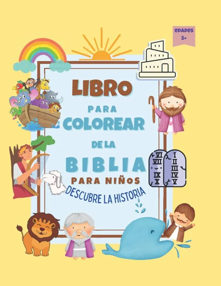 Libro para colorear de la Biblia para niños| Descubre la historia | Edades  5+: