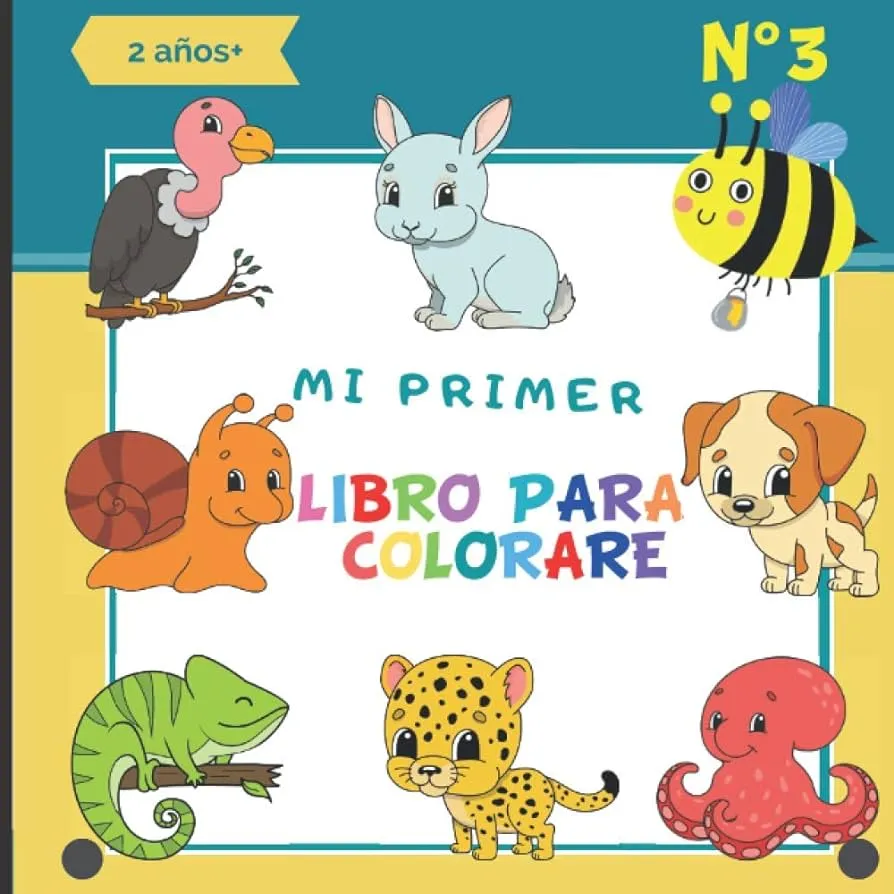 Mi primer Libro para Colorear N°3: Aprender a colorear - Libro de colorear  para niños