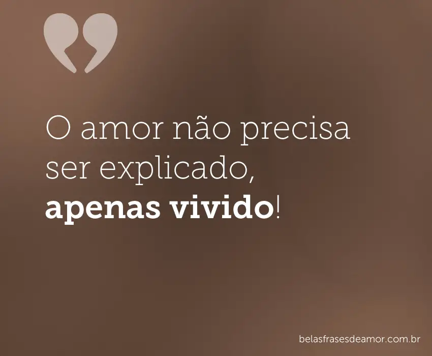 Lindas, Singelas e Curtas Frases de Amor | Mensagens - Cultura Mix