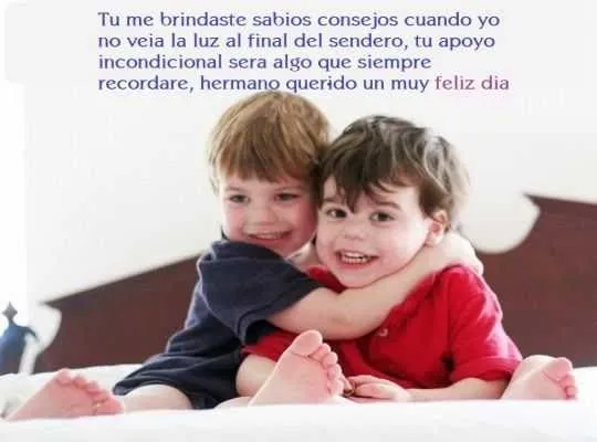 Lindos mensajes para mi hermano por su onomastico ~ Frases de ...