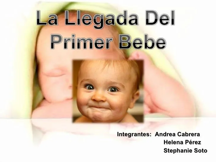 La Llegada Del Primer Bebe