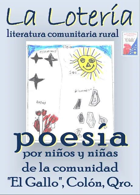 La Lotería Literaria: La Lotería, literatura comunitaria rural ...