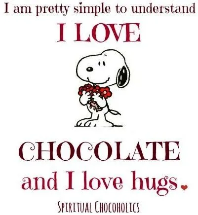 I love chocolate and hugs" | Snoopy and the Peanut gang | Pinterest