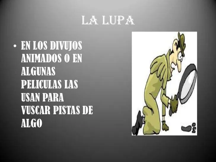 La lupa