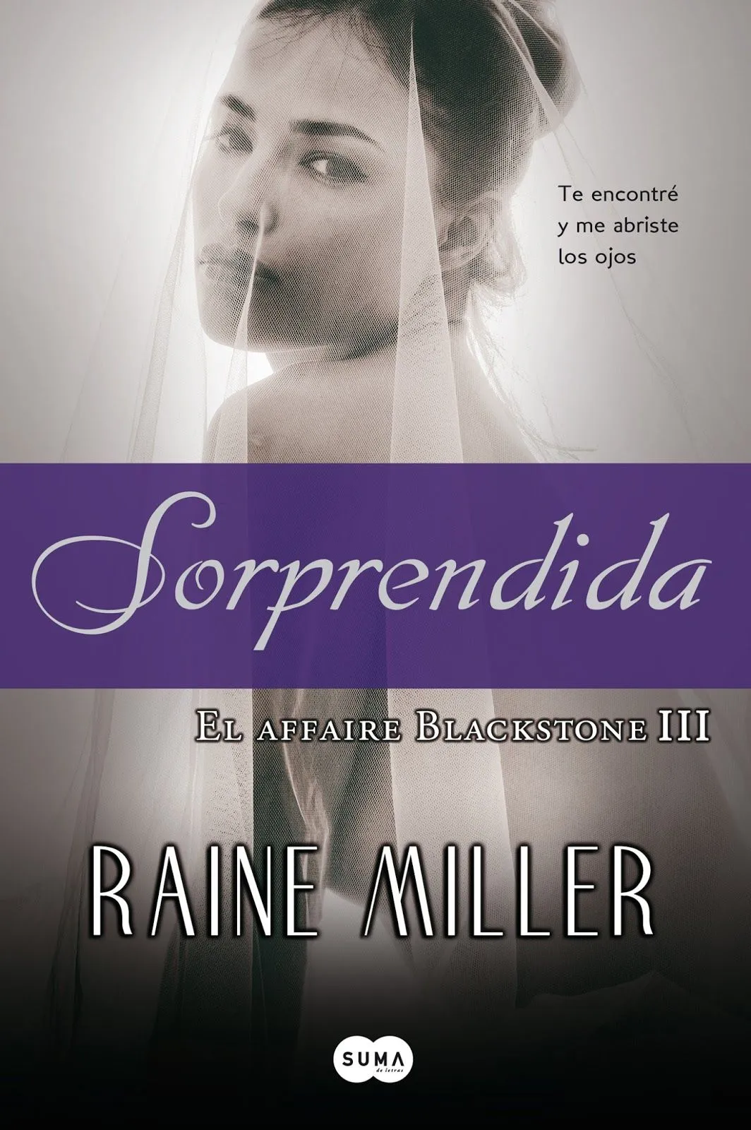 Mac&Dreams: Sorprendida (El affaire Blackstone #