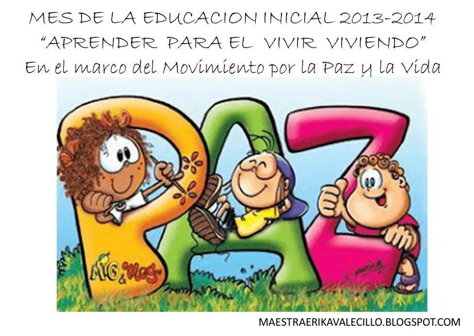 MAESTRA ERIKA VALECILLO: MES DE LA EDUCACIÓN INICIAL