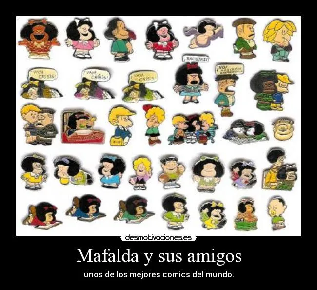 Mafalda y sus amigos | Desmotivaciones