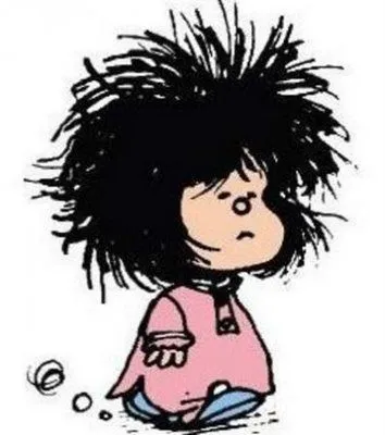 zºe*: Mafalda: VIVIR DESPEINADA