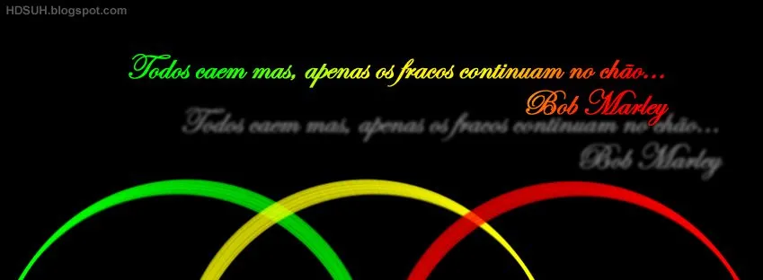 Mais Capas para Facebook: 62# Capa Força Reggae - Frases do Bob ...