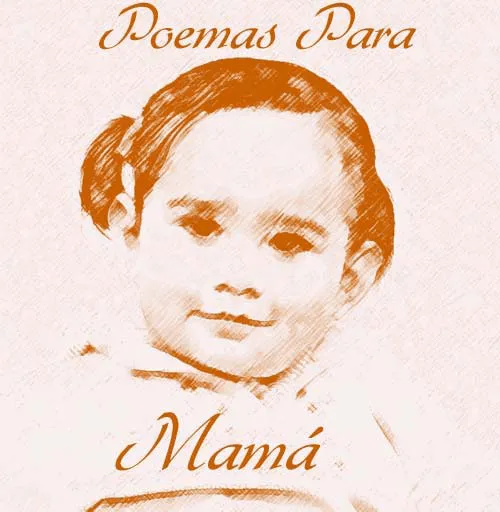 Para mamá | Rincón de Poemas